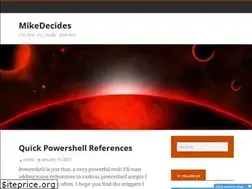 Sites similar to mikedecides.com