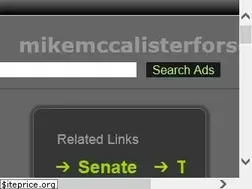 Sites similar to mikemccalisterforsenate.com