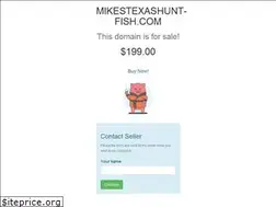 Sites similar to mikestexashunt-fish.com
