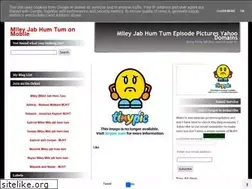Sites similar to mileyjabhumtum-orkut.blogspot.com