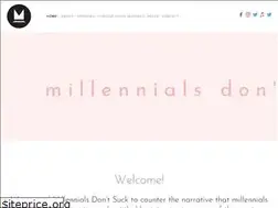 Sites similar to millennialsdontsuck.com