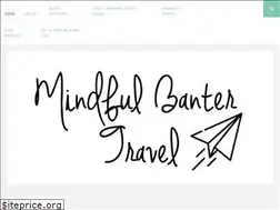 Sites similar to mindfulbantertravel.wordpress.com