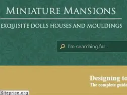 Sites similar to miniaturemansions.co.uk