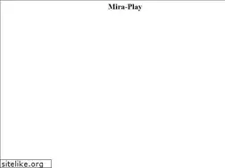 Sites similar to mira-play.com