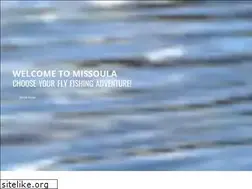 Sites similar to missoulamontanaflyfishing.com