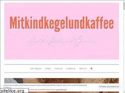 Sites similar to mitkindkegelundkaffee.de