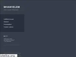 Sites similar to mivanvelem.hu