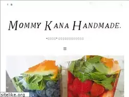 Sites similar to mommykanahandmade.com