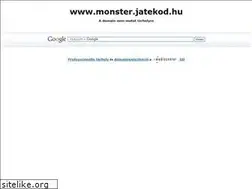 Sites similar to monster.jatekod.hu
