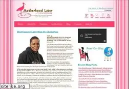 Sites similar to motherhoodlater.com