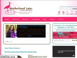 Sites similar to motherhoodlaterthansooner.com