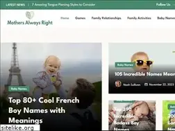 Sites similar to mothersalwaysright.com