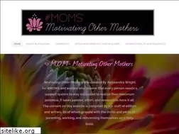 Sites similar to motivatingothermothers.com