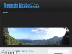 Sites similar to mountainmedicalspecialties.com
