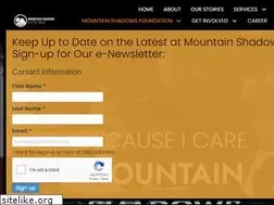 Sites similar to mountainshadowsfoundation.org