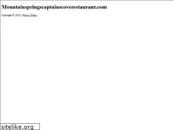 Sites similar to mountainspringscaptainscoverestaurant.com