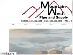 Sites similar to mountainwestpipe.com