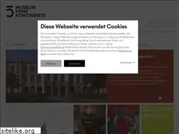 Sites similar to museum-fuenf-kontinente.de