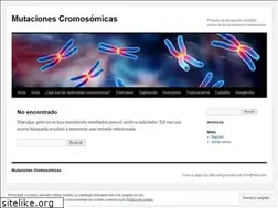 Sites similar to mutacionescromosomicas.wordpress.com