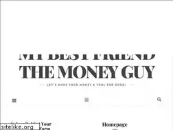 Sites similar to mybestfriendthemoneyguy.com