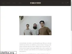 Sites similar to mydoublemybrother.com