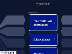 Sites similar to myflixtor.to