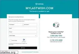 Sites similar to mylastwish.com