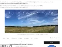 Sites similar to mylifeaworkinprogress.com