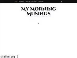 Sites similar to mymorningmusings.com