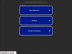 Sites similar to mymoxiemedspa.com