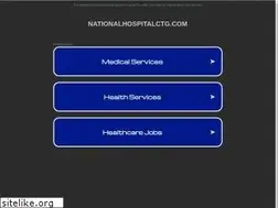 Sites similar to nationalhospitalctg.com