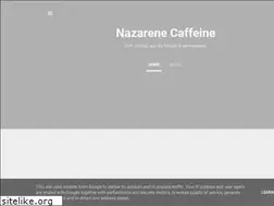 Sites similar to nazarenecaffeine.com