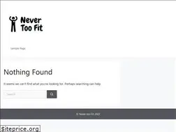 Sites similar to nevertoofit.com