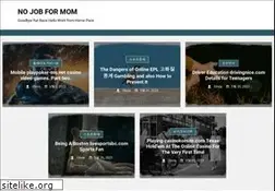 Sites similar to nojobformom.com