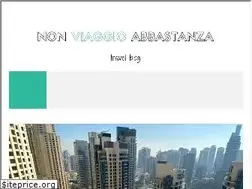 Sites similar to nonviaggioabbastanza.com