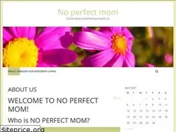 Sites similar to noperfectmom.com
