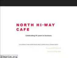 Sites similar to northhiwaycafe.com