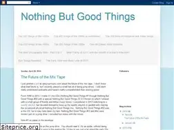 Sites similar to nothingbutgoodthings.blogspot.com