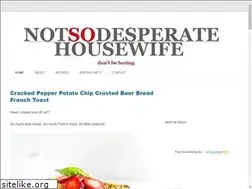Sites similar to notsodesperatehousewife.com