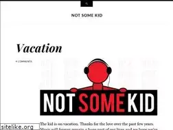 Sites similar to notsomekid.com