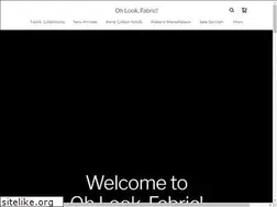 Sites similar to ohlookfabric.com