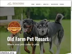 Sites similar to oldfarmpetresort.com