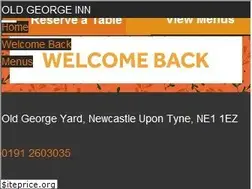 Sites similar to oldgeorgeinnnewcastle.co.uk