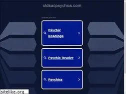 Sites similar to oldsacpsychics.com