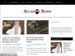 Sites similar to oldschoolreview.com