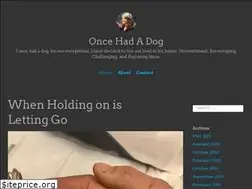 Sites similar to oncehadadog.com