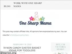 Sites similar to onesharpmama.com