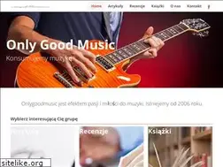 Sites similar to onlygoodmusic.pl