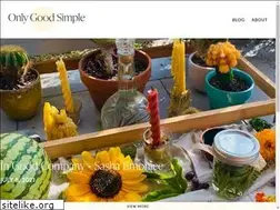 Sites similar to onlygoodsimple.com