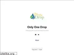 Sites similar to onlyonedrop.com